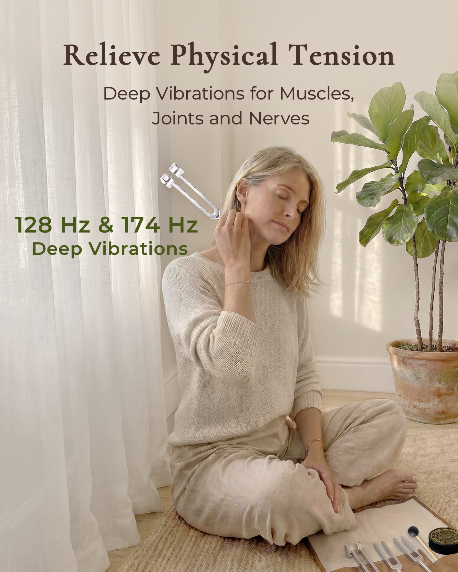 Relieve physical tension — 128 Hz & 174 Hz deep vibrations for muscles, joints, and nerves